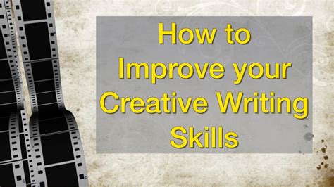 Never stop and work regularly. How to Improve your Creative Writing Skills - YouTube