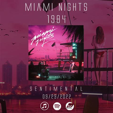 Miami Nights 1984 On Twitter Sentimental Releasing 092922