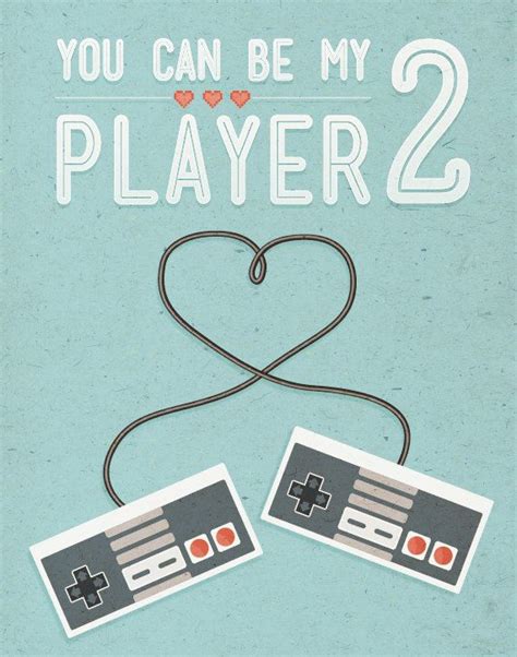 You Can Be My Player 2 Poster Print Games Gamer Love Retro Old School