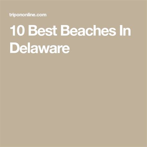 Best Beaches In Delaware