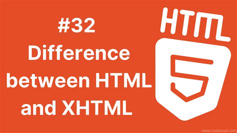 Understanding The Difference Between Html And Xhtml With Example