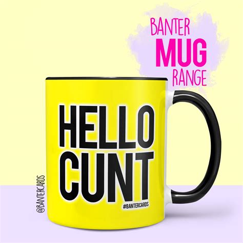 Hello Cunt Mug