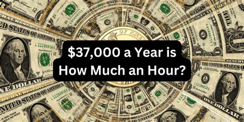 37000 A Year Is How Much An Hour The Sovereign Investor