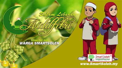 Selamat Hari Raya Aidilfitri Smartsoleh