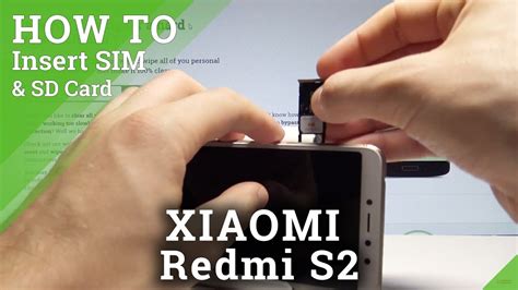 How To Insert SIM And SD In XIAOMI Redmi S Set Up Nano SIM Micro SD HardReset Info YouTube