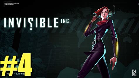 Invisible Inc Early Access Episode 4 Factual History Youtube
