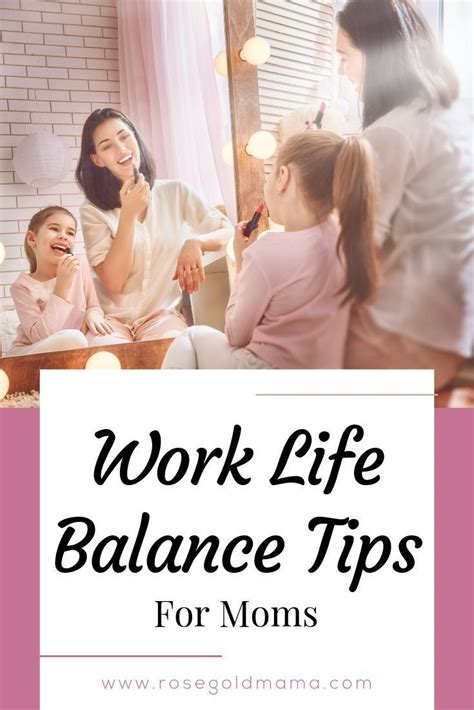 Pin On Moms Work Life Balance ️
