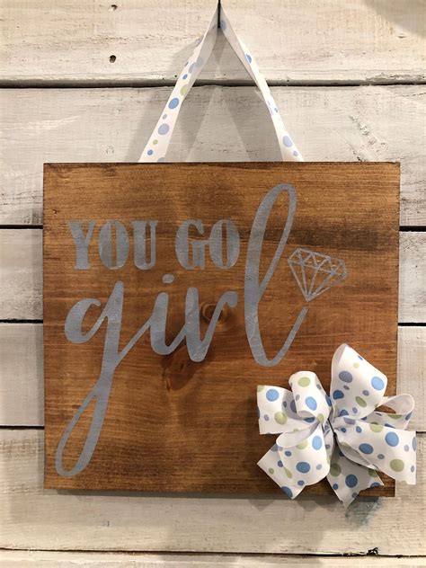 Wooden Sign You Go Girl Wood Sign With Bow And Ribbon By