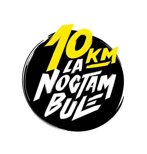 Concours Gagne Ton Dossard Pour Le 10km La Noctambule 2017 Le So