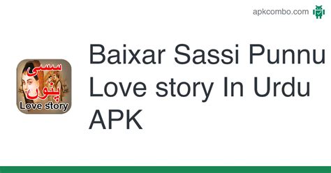 Sassi Punnu Love Story In Urdu Apk Android App Baixar Grátis