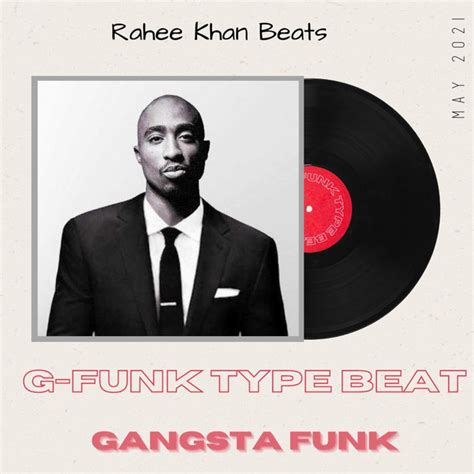 G Funk Type Beat Gangsta Funk Single By Rahee Khan Beats Spotify