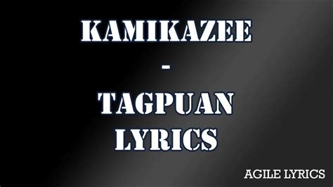 Kamikazee Tagpuan Sentimental Lyrics Youtube