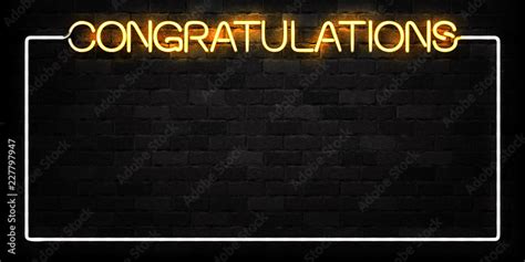 Vector Realistic Isolated Neon Sign Of Congratulations Frame Logo For