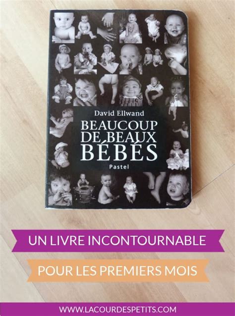 Beaucoup De Beaux Bébés Un Livre Pour Les Bébés La Cour Des Petits