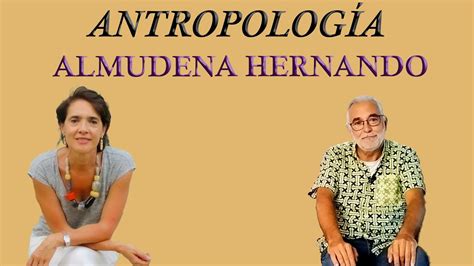 Almudena Hernando Antropología de la identidad relacional YouTube
