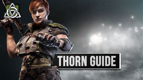 Thorn Operator Guide Rainbow Six Siege Deutsch Youtube