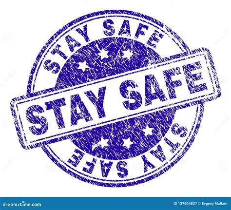 Scratched Textured Stay Safe Stamp Seal Stock Vector Illustration Of