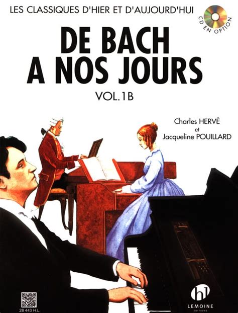 De Bach à Nos Jours Volume 1b Partition Piano