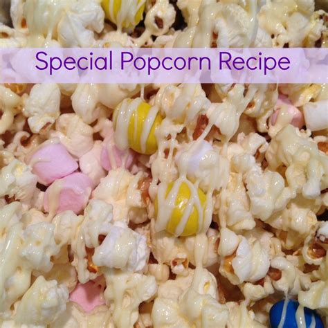 Special Popcorn Recipe Clares Little Tots Popcorn Recipes Recipes