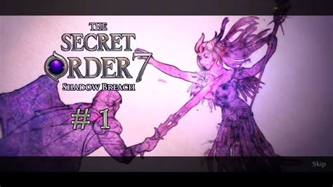 The Secret Order 7 Shadow Breach Collectors Edition Part 1 Youtube