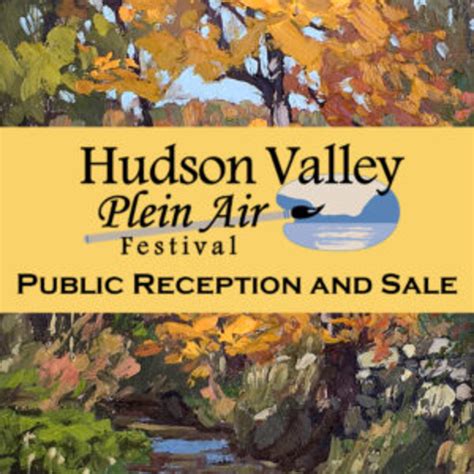 7th Annual Hudson Valley Plein Air Festival Reception And Sale My