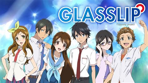 Review Anime Glasslip Anime Lovers