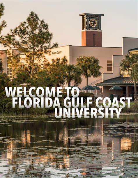 Welcome To Fgcu By Florida Gulf Coast University Issuu