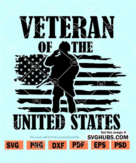Veteran Of The United States Svg Veterans Day Svg Army American Flag Svg