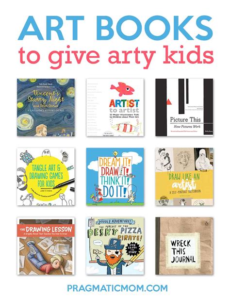 10 Inspirational Art Books For Arty Kids Pragmatic Mom
