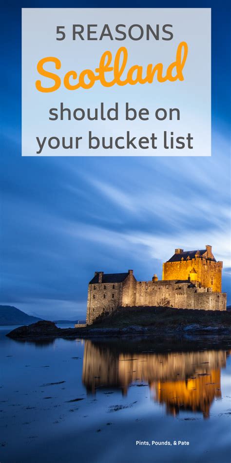 Click To Learn Why Scotland Belongs At The Top Of Your Bucket List