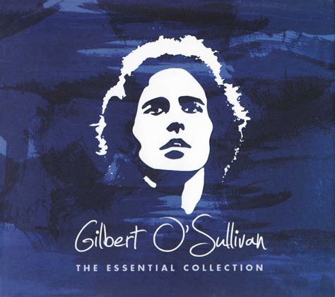 Gilbert Osullivan The Essential Collection 2016 Cd Discogs