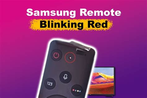 Samsung Remote Blinking A Red Light Why Easy Fix Alvaro Trigos
