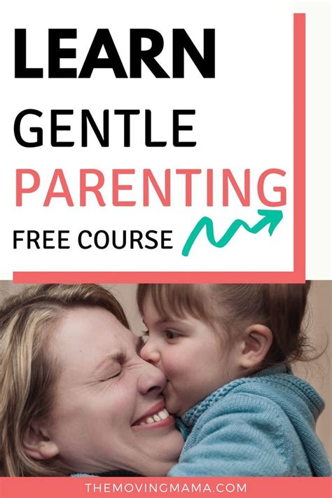 Free Gentle Parenting Course Gentle Parenting Parenting Courses