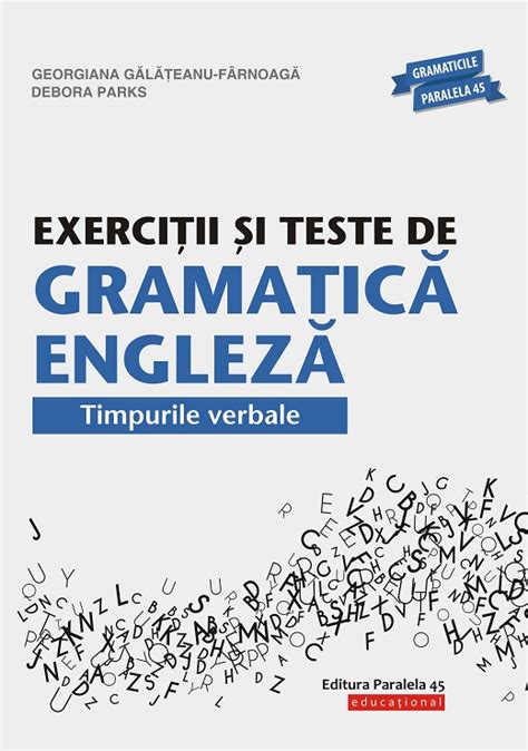 Exercitii Si Teste De Gramatica Engleza Georgiana