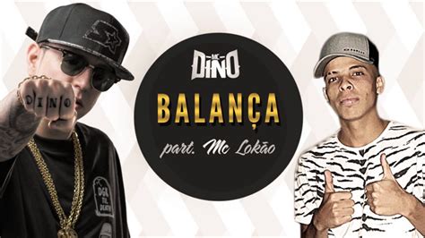 MC Dino Balança Feat MC Lokão YouTube