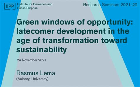 Green Windows Of Opportunity Latecomer Development Toward