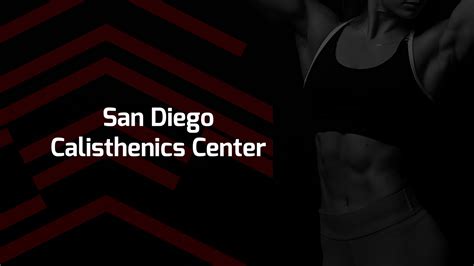 San Diego Calisthenics Center On Behance