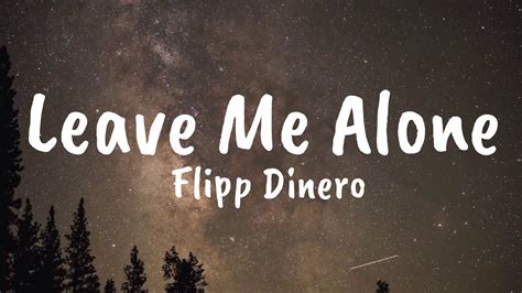 Leave Me Alone Flipp Dinero Lyricsbass Boosted Youtube
