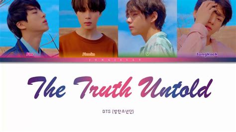 The truth untold artis penyanyi : BTS 'The Truth Untold' Lyrics (방탄소년단 '전하지 못한 진심' 가사 ...