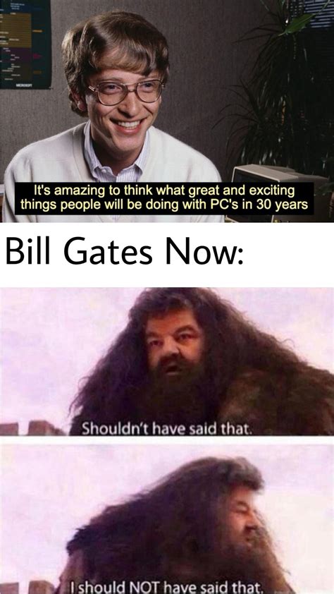 Bill Gates Meme Meme Bill Gates Memes En Internet Cre