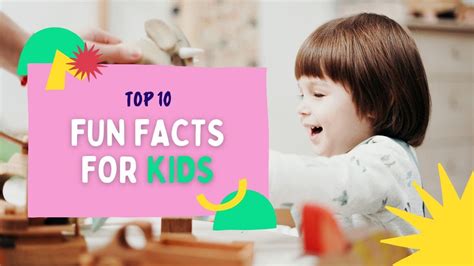 Top 10 Fun Facts For Kids Fun Facts Top 10 Fun Facts Fun Facts