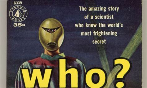 “who” Classic Science Fiction Novel Of The Week Review Sci Fi Movie Page