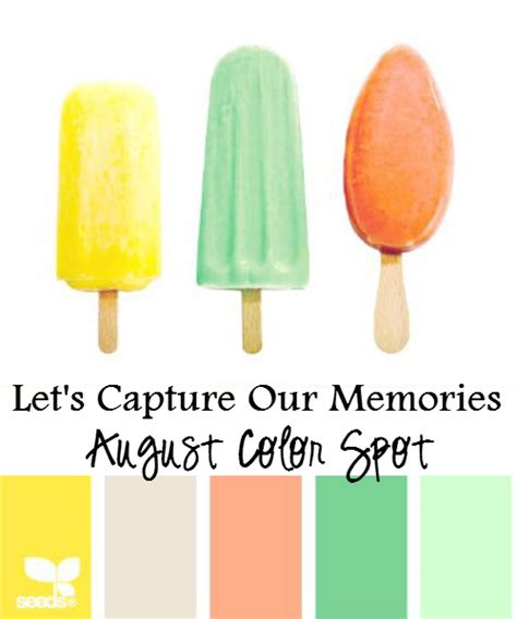 Lets Capture Our Memories August Color Spot
