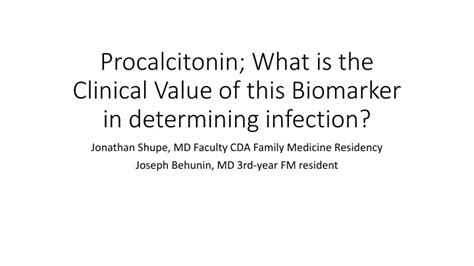Ppt Procalcitonin What Is The Clinical Value Of This Biomarker In