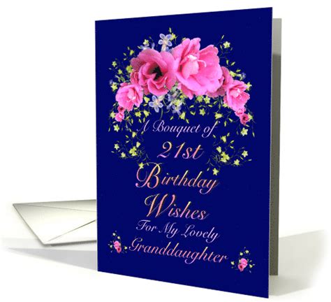 21st birthday card for girl. 21st Birthday Granddaughter - Bouquet of Birthday Wishes card