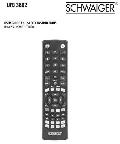 SCHWAIGER UFB 3802 Universal Remote Control Instruction Manual