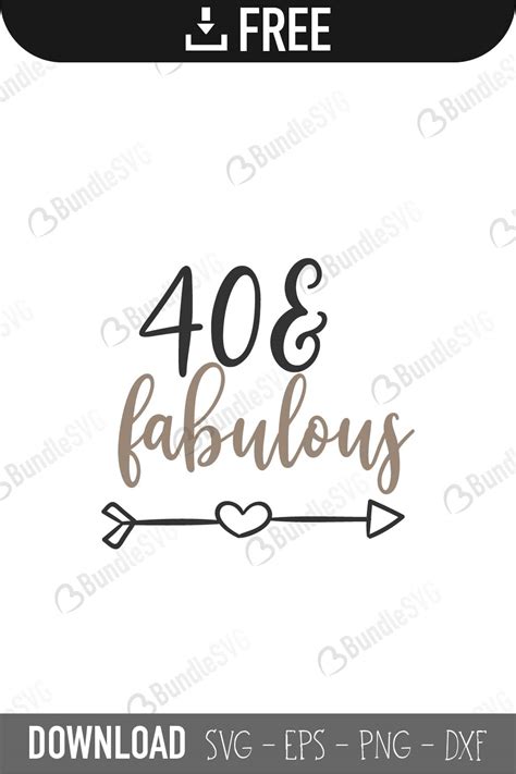 Click on google drive logo for free download Forty And Fabulous SVG Cut Files Free Download | BundleSVG.com