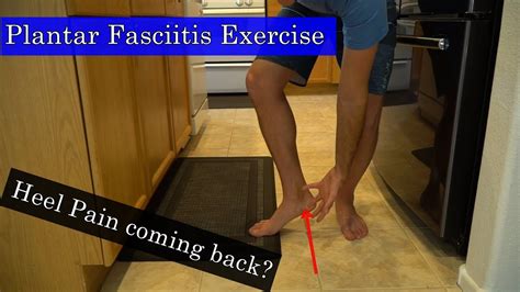 Heel Pain Coming Back Try This Plantar Fasciitis Excercise Youtube