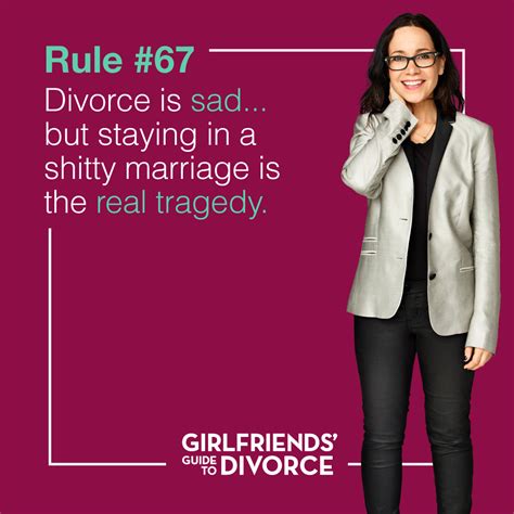 The Girlfriends Guide To Divorce Basic Rules Girlfriends Guide To