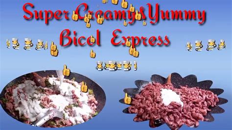 super creamy and yummy bicol express youtube